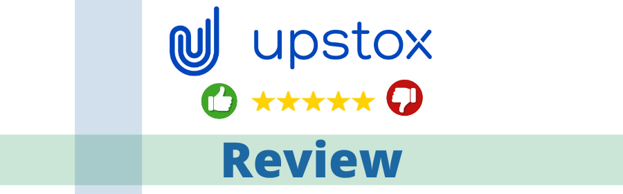 Upstox Review, Stock Trading, Demat, Brokerage Charges & More