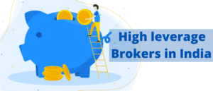 Top High leverage Stockbrokers in India
