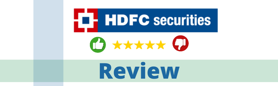 HDFC Securities Review, Stock Trading, Demat, Brokerage Charges & More
