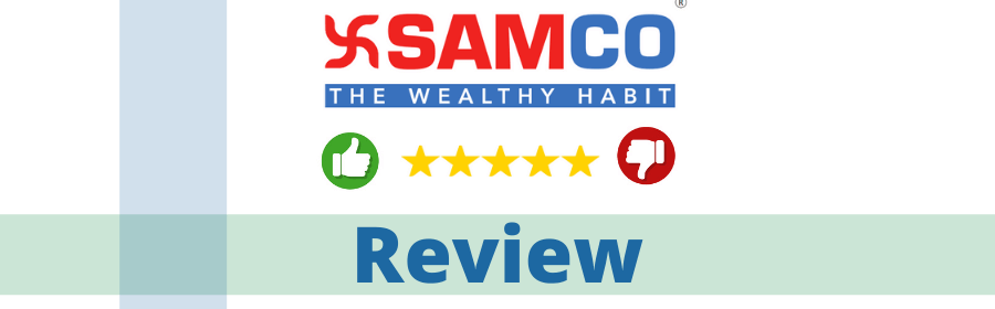 SAMCO Review, Stock Trading, Demat, Brokerage Charges & More