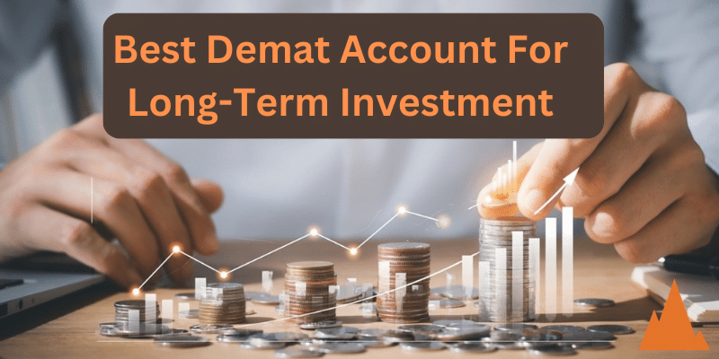 5 Best Demat Account for Long-Term Investment in India 2024 : TheShareBrokers