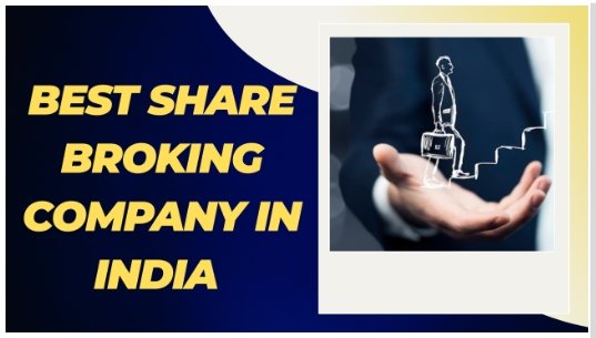 Best Share Broking Company in India : TheShareBrokers best share broking company in india